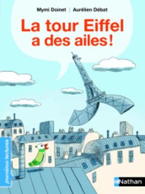 Book cover for La tour Eiffel a des ailes!