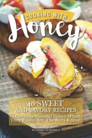 Cover of Cooking with Honey