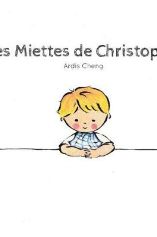 Cover of Les Miettes de Christophe