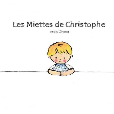Book cover for Les Miettes de Christophe