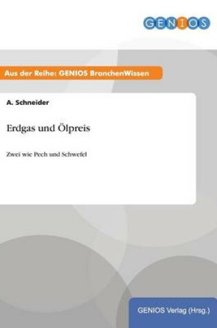 Cover of Erdgas und Ölpreis