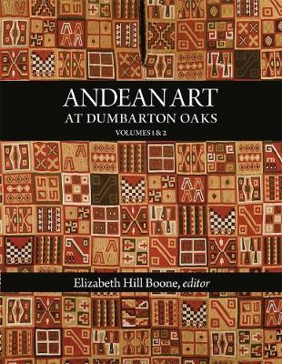 Book cover for Andean Art at Dumbarton Oaks