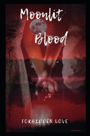 Cover of Moonlit Blood