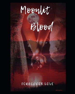 Book cover for Moonlit Blood