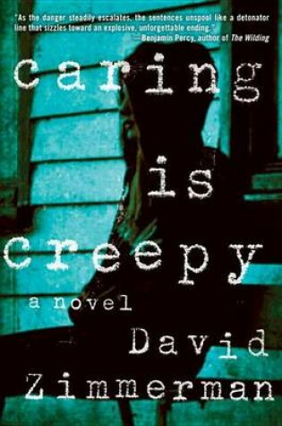 Cover of Caring Is Creepy