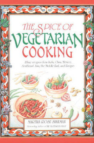 Cover of The Spice of Vegetarian Cooking