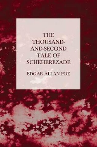 Cover of The Thousand-and-Second Tale of Scheherezade