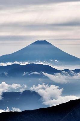 Book cover for A View of Mt Fuji Through the Clouds at Dawn Japan Journal