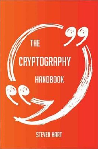 Cover of The Cryptography Handbook - Everything You Need to Know about Cryptography