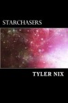 Book cover for Starchasers