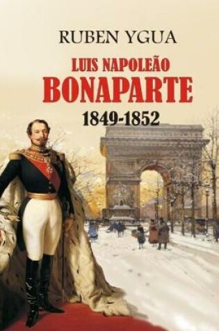 Cover of Luis Napoleao Bonaparte