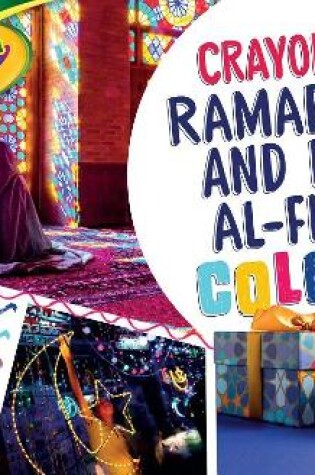 Cover of Crayola Ramadan and Eid Al-Fitr Colors