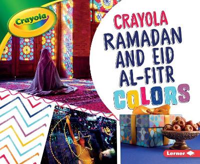 Book cover for Crayola Ramadan and Eid Al-Fitr Colors