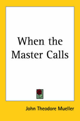 Cover of When the Master Calls