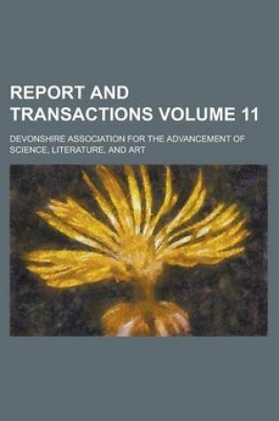 Cover of Report and Transactions Volume 11