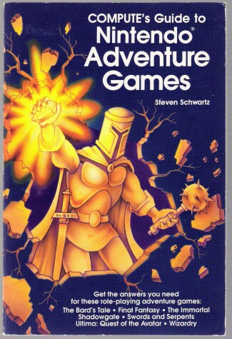 Book cover for Compute!'s Guide to Nintendo Adventure Games