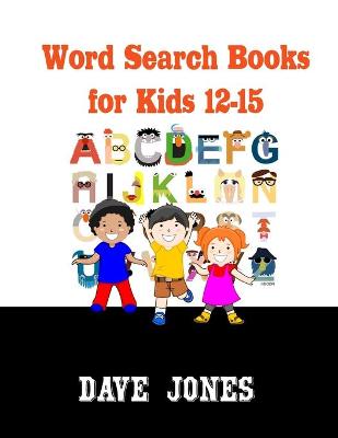 Book cover for Word Search Books for Kids 12-15