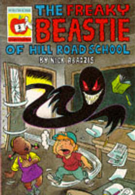 Book cover for The Freaky Beastie of Hill Road School