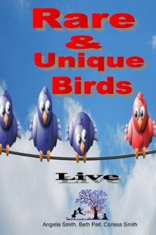 Cover of Rare & Unique Birds
