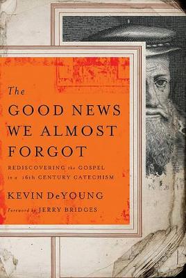 Book cover for Good News We Almost Forgot, The