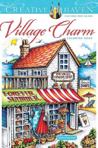 Cover of Creative Haven Village Charm Coloring Book