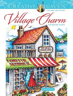 Cover of Creative Haven Village Charm Coloring Book