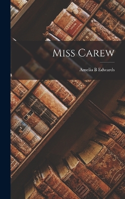 Book cover for Miss Carew