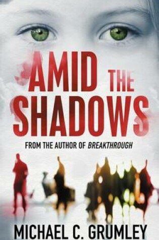 Cover of Amid the Shadows