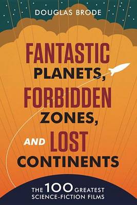 Book cover for Fantastic Planets, Forbidden Zones, and Lost Continents