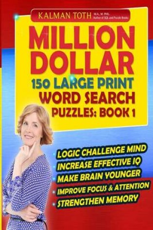 Cover of Million Dollar 150 Large Print Word Search Puzzles