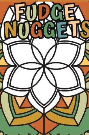 Cover of Fudge nuggets