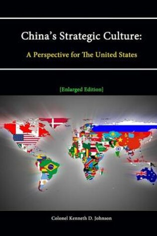 Cover of China's Strategic Culture: A Perspective for The United States