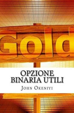 Cover of Opzione binaria Utili