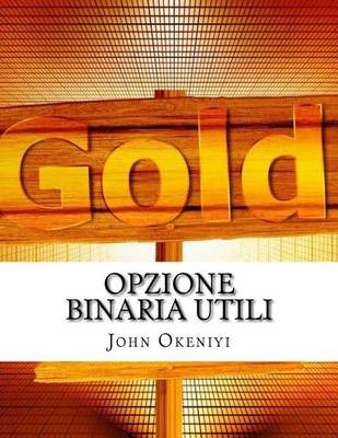 Cover of Opzione binaria Utili