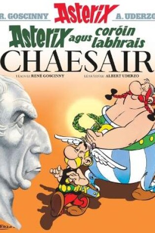 Cover of Asterix agus Coroin Labhrais Chaesair