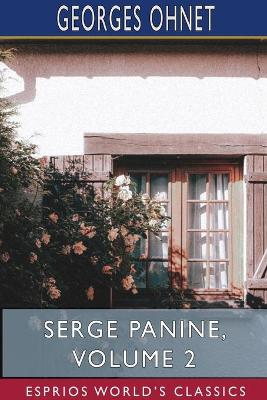 Book cover for Serge Panine, Volume 2 (Esprios Classics)