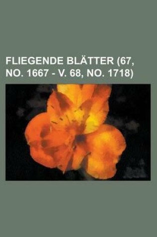 Cover of Fliegende Blatter (67, No. 1667 - V. 68, No. 1718 )