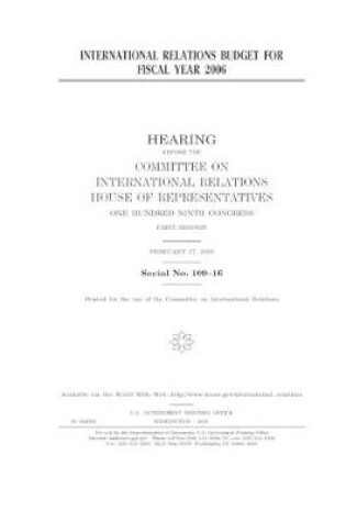 Cover of International relations budget for fiscal year 2006