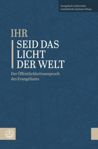 Cover of 'ihr Seid Das Licht Der Welt'