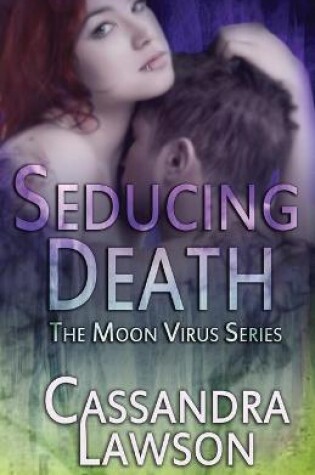 Cover of Seducing Death