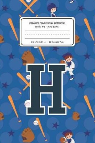 Cover of Primary Composition Notebook Grades K-2 Story Journal H