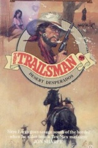 Cover of Trailsman: Desperate Desperado