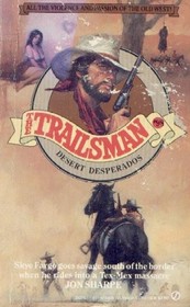 Book cover for Trailsman: Desperate Desperado
