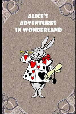 Book cover for Alice in Wonderland (Annotated) Fiction, Fantasy, Epic Illustrated Book