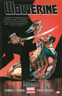 Book cover for Wolverine - Volume 2: Killable (marvel Now)