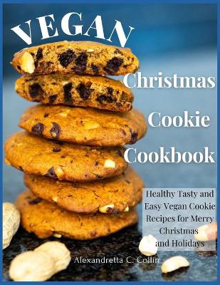 Book cover for Vegan Christmas Cookie Cookbook