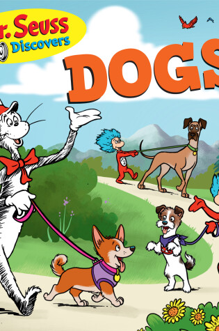 Cover of Dr. Seuss Discovers: Dogs