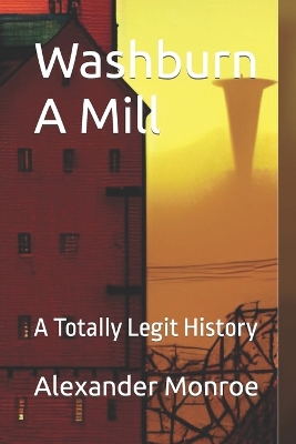 Book cover for Washburn A Mill