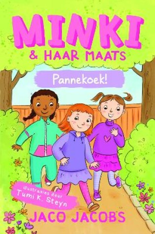 Cover of Minki en haar maats: Pannekoek!
