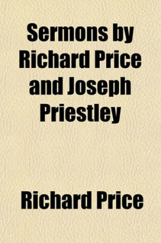 Cover of Sermons by Richard Price and Joseph Priestley